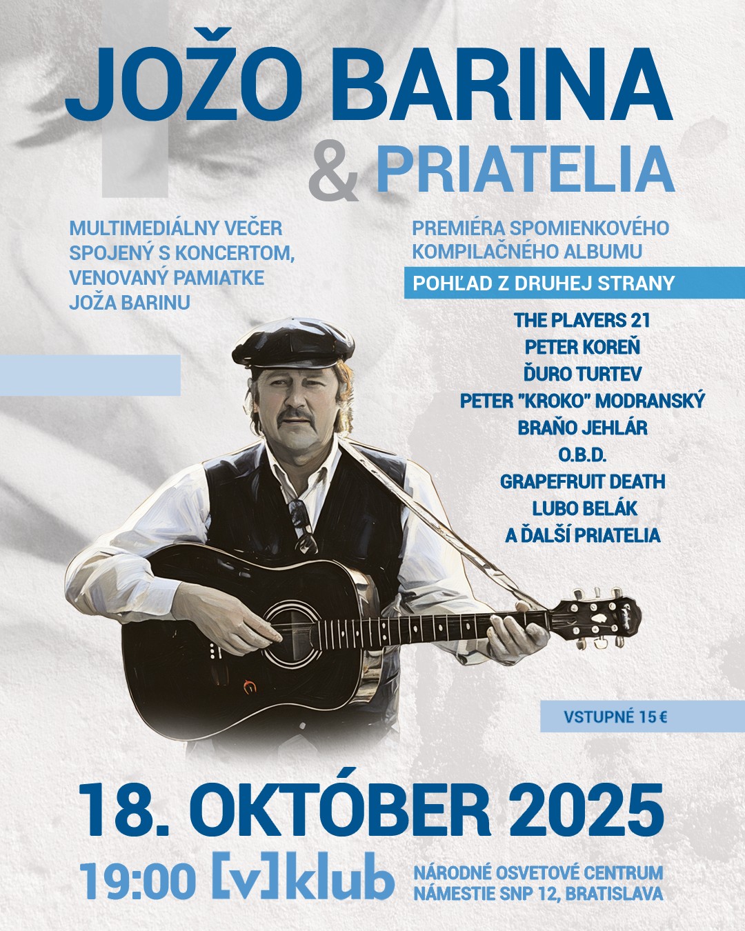 V-klub: Jožo Barina, 18. 10. 2025