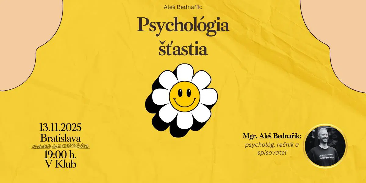 V-klub? Psychológia šťastia, 13. 11. 2025
